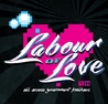 Labour of Love